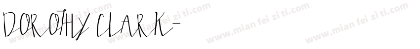 DOROTHY CLARK字体转换